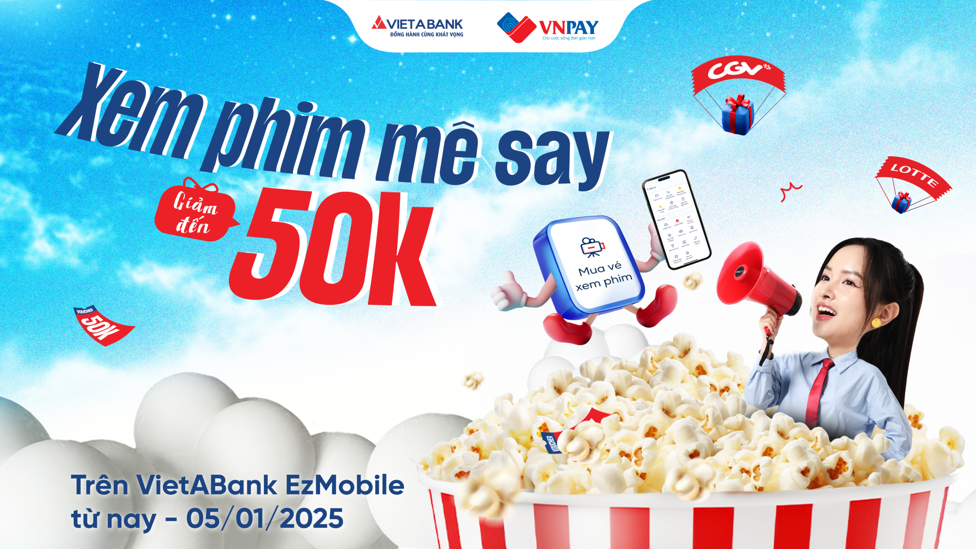 GIẢI TRÍ MÊ SAY - MUA VÉ XEM PHIM GIẢM NGAY 50K TRÊN VIETABANK EZMOBILE